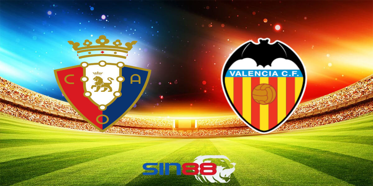 Nhận định bóng đá Osasuna - Valencia 02h00 ngày 16/04/2024 - La Liga (Kate)