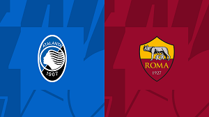 Nhận định trận đấu Atalanta vs AS Roma uk88