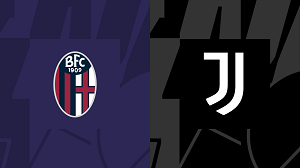Nhận định trận đấu Bologna vs Juventus, 01h45 ngày 21/05/2024