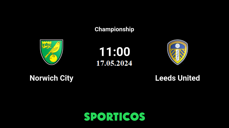 Nhận định trận đấu Leeds vs Norwich City uk88