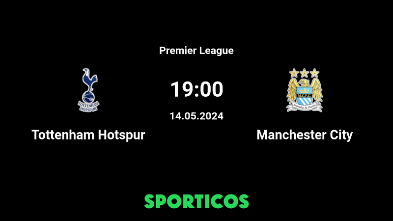 Nhận định trận đấu Tottenham vs Manchester City uk88