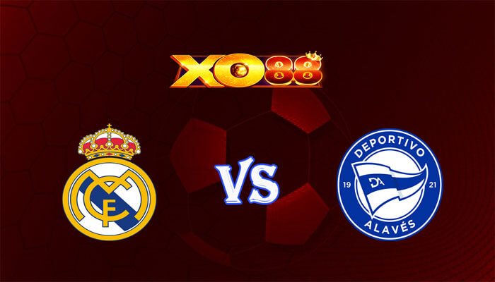 Nhận định soi kèo Real Madrid vs Alaves 02h30 ngày 15/05/2024 VĐQG Tây Ban Nha