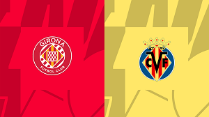 Tip kèo bóng đá trận Girona vs Villarreal uk88