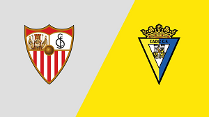 Tip kèo bóng đá trận Sevilla vs Cadiz, 00h30 ngày 16/05/2024