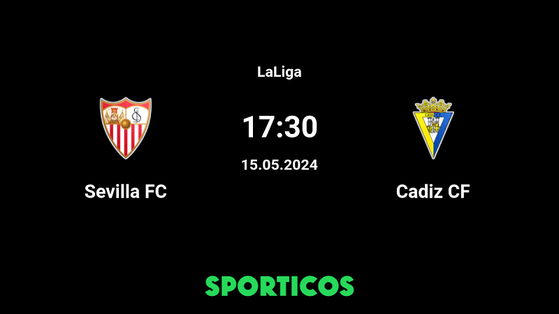 Tip kèo bóng đá trận Sevilla vs Cadiz uk88