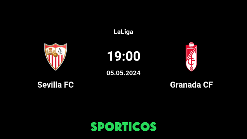 Tip kèo bóng đá trận Sevilla vs Granada uk88