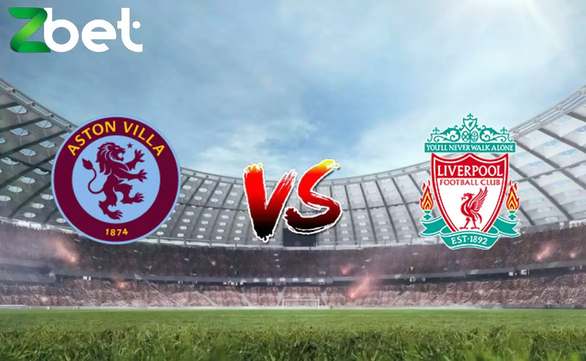 Nhận định soi kèo Aston Villa vs Liverpool, 02h00 14/05/2024 – Ngoại Hạng Anh