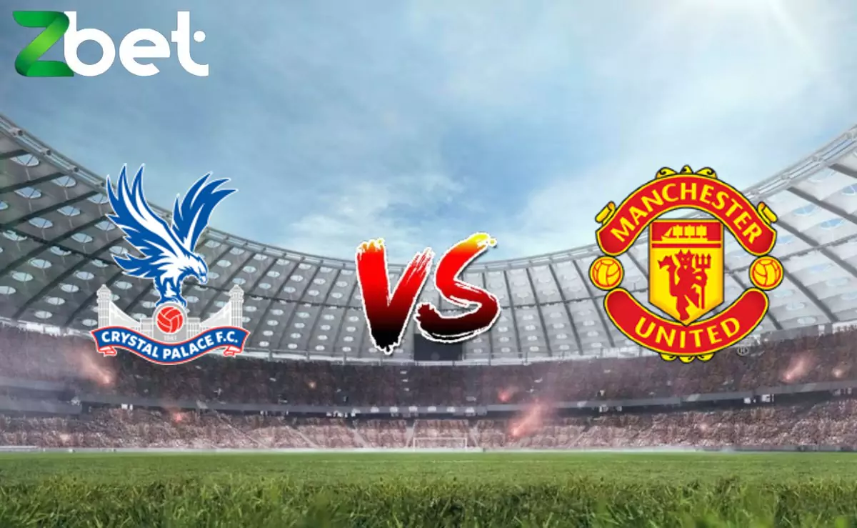 Nhận định soi kèo Crystal Palace vs Manchester United, 02h00 07/05/2024 – Ngoại hạng Anh