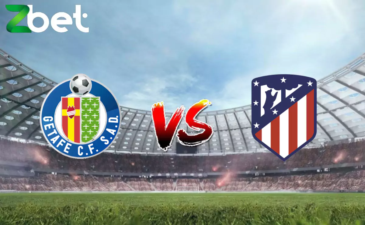 Nhận định soi kèo Getafe vs Atletico Madrid, 03h00 16/05/2024 – La Liga