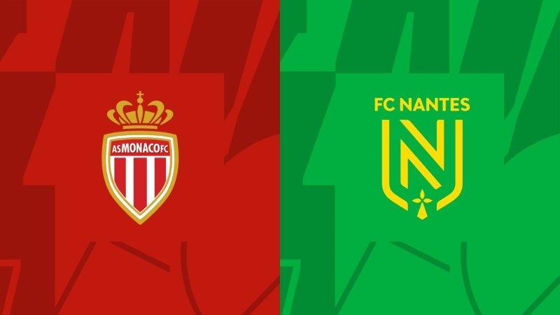 Soi kèo nhà cái Monaco vs Nantes – Ligue 1 – 20/5/2024 