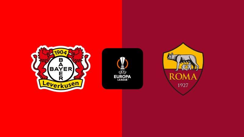 Soi kèo nhà cái Bayer Leverkusen VS Roma- Europa League  – 10/05/2024