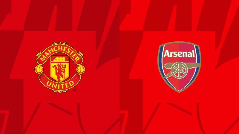 Soi kèo nhà cái Manchester United vs Arsenal – Premier League -12/03/2024