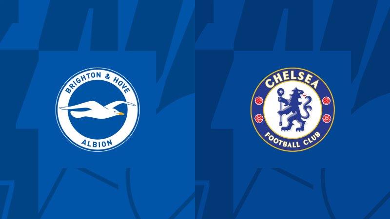 Soi kèo nhà cái Brighton vs Chelsea – Premier League – 16/5/2024 