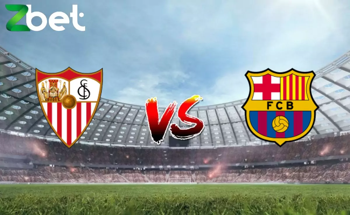 Nhận định soi kèo Sevilla vs Barcelona, 02h00 27/05/2024 – La Liga