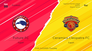 Nhận định trận đấu Ceramica Cleopatra vs Future FC, 23h00 ngày 19/06/2024