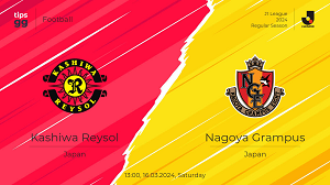 Nhận định trận đấu Kashiwa Reysol vs Nagoya Grampus uk88