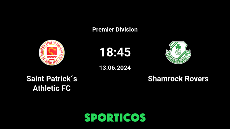 Nhận định trận đấu St Patricks Athletic vs Shamrock Rovers uk88