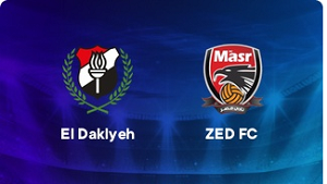 Tip kèo bóng đá trận El Daklyeh vs ZED FC, 23h00 ngày 24/06/2024