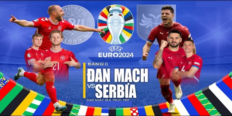 SV88 Soi Kèo Đan Mạch Vs Serbia – 02h00 Ngày 26/06 – Euro 2024