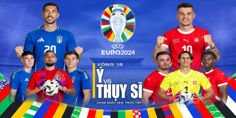 SV88 Soi Kèo Thụy Sĩ Vs Italia – 23h00 Ngày 29/06 – EURO 2024