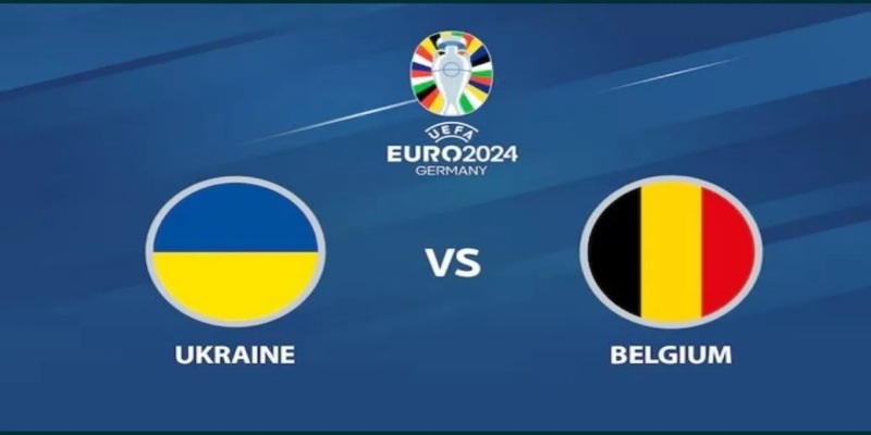 SV88 Soi Kèo Ukraine vs Bỉ