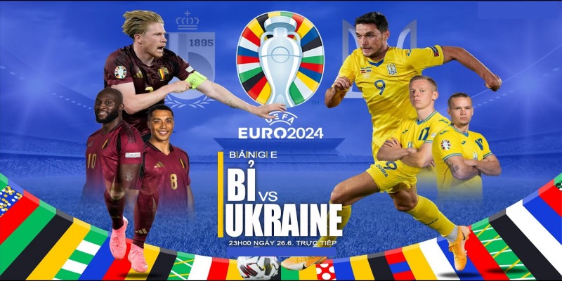 SV88 Soi Kèo Ukraine vs Bỉ – 23h00 ngày 26/6 – Euro 2024