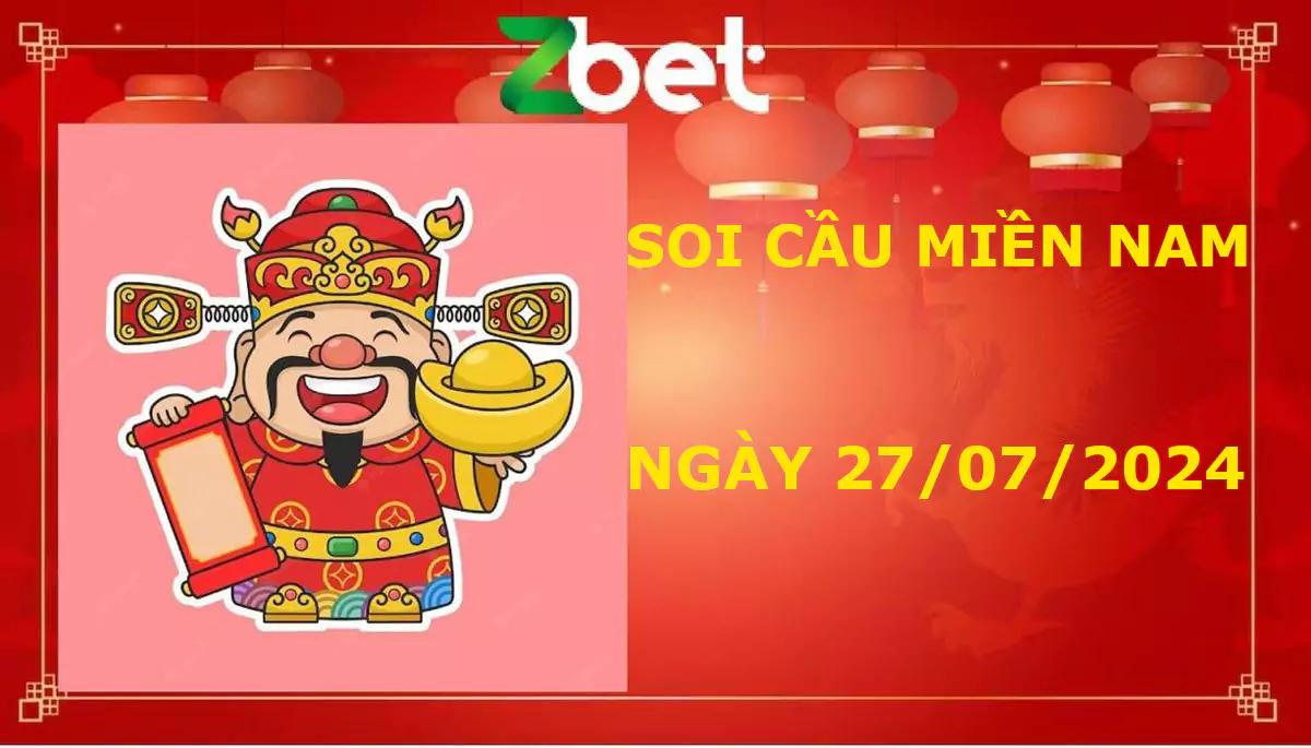 Zbet Soi Cầu Miền Nam, Thứ bảy ngày 27/07/2024 - XSMN