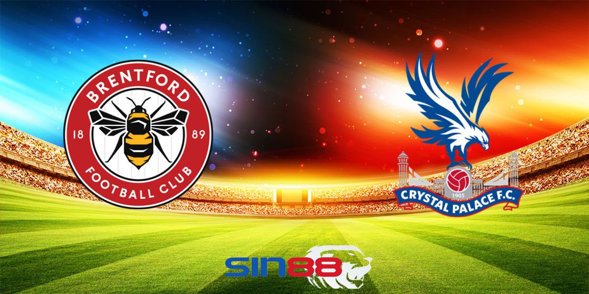 Nhận định bóng đá Brentford - Crystal Palace 20h00 ngày 18/08/2024 – Ngoại Hạng Anh (Kate)