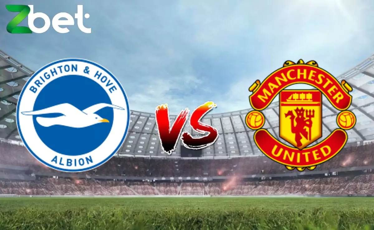 Nhận định soi kèo Brighton vs Manchester Utd, 18h30 24/08/2024 – Ngoại hạng Anh