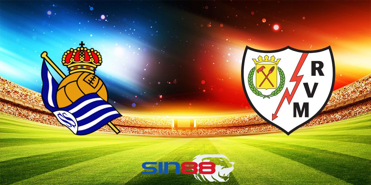 Nhận định bóng đá Real Sociedad - Rayo Vallecano 00h00 ngày 19/08/2024 – La Liga (Kate)