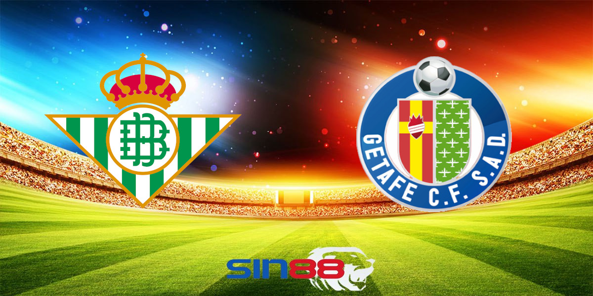 Nhận định bóng đá Betis - Getafe 00h00 ngày 19/09/2024 - La Liga (Kate)