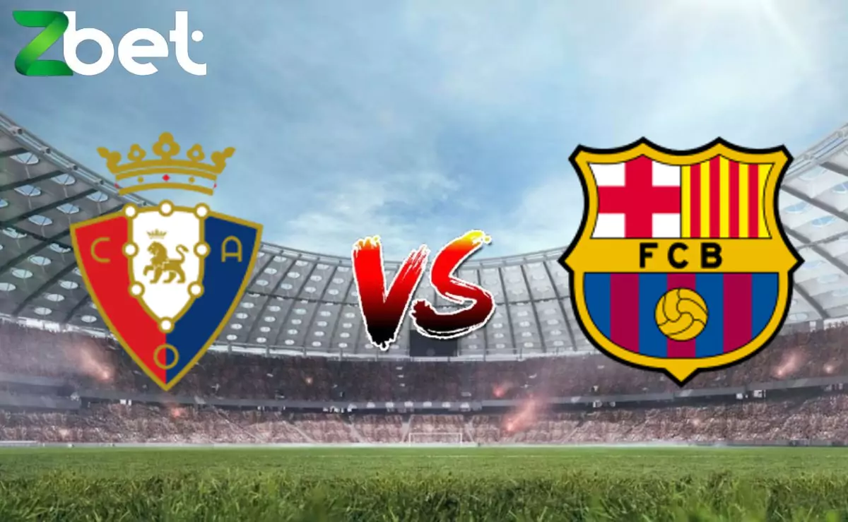 Nhận định soi kèo Osasuna vs Barcelona, 02h00 29/09/2024 – La Liga