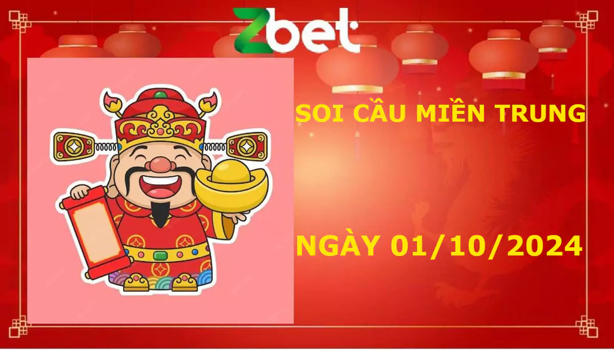 Zbet soi cầu Miền Trung, Thứ ba ngày 01/10/2024 - XSMT