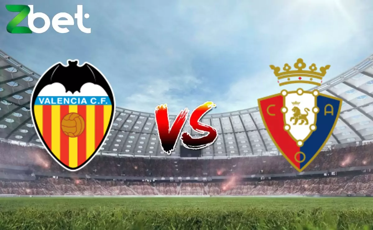 Nhận định soi kèo Valencia vs Osasuna, 00h00 25/09/2024 – La Liga