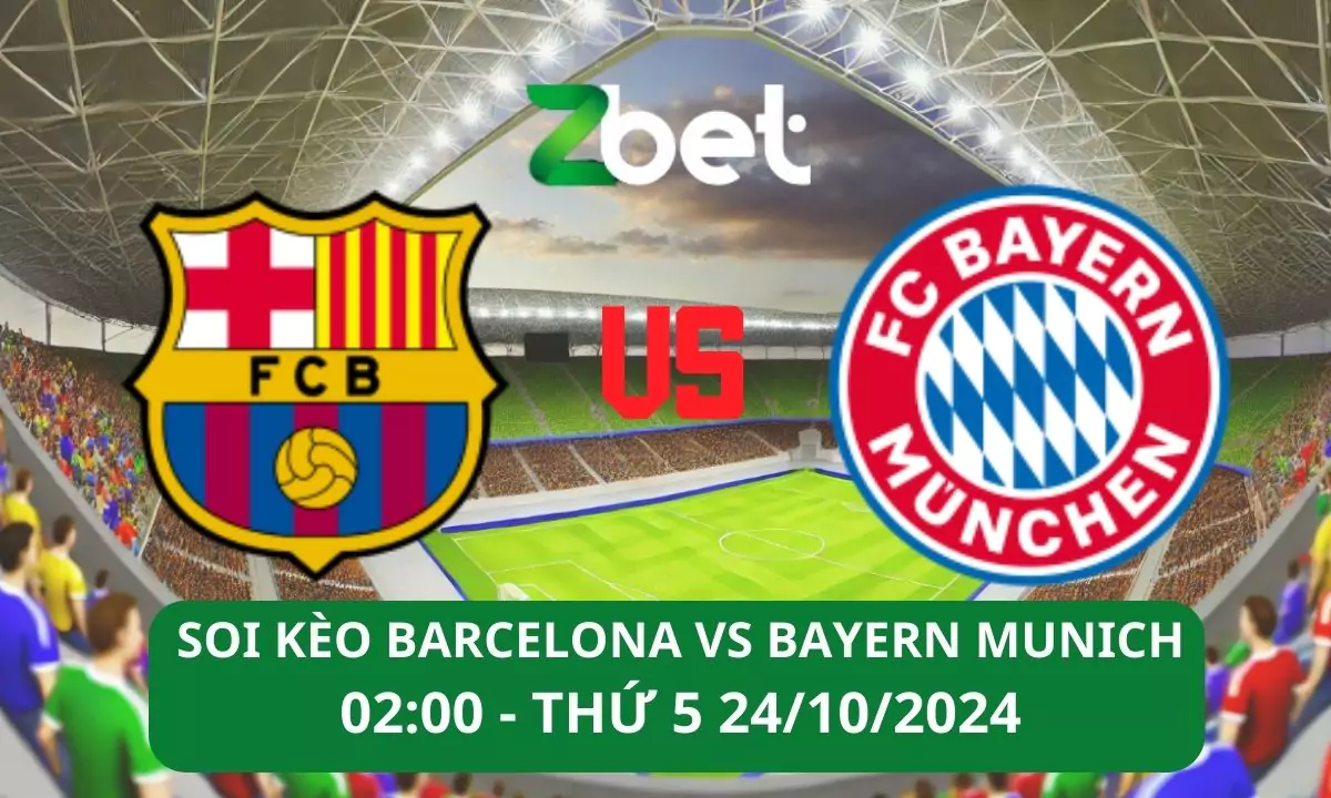 Nhận định soi kèo Barcelona vs Bayern Munich, 02h00 24/10/2024 – Champions League