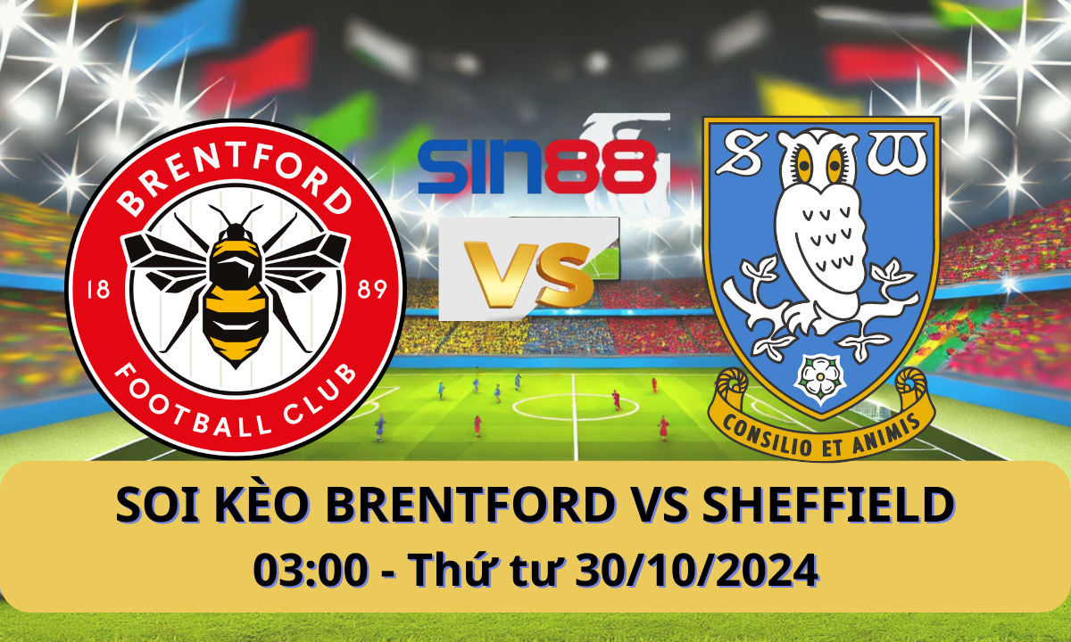 Nhận định bóng đá Brentford - Sheffield Wed 03h00 ngày 30/10/2024 - EFL (Kate)