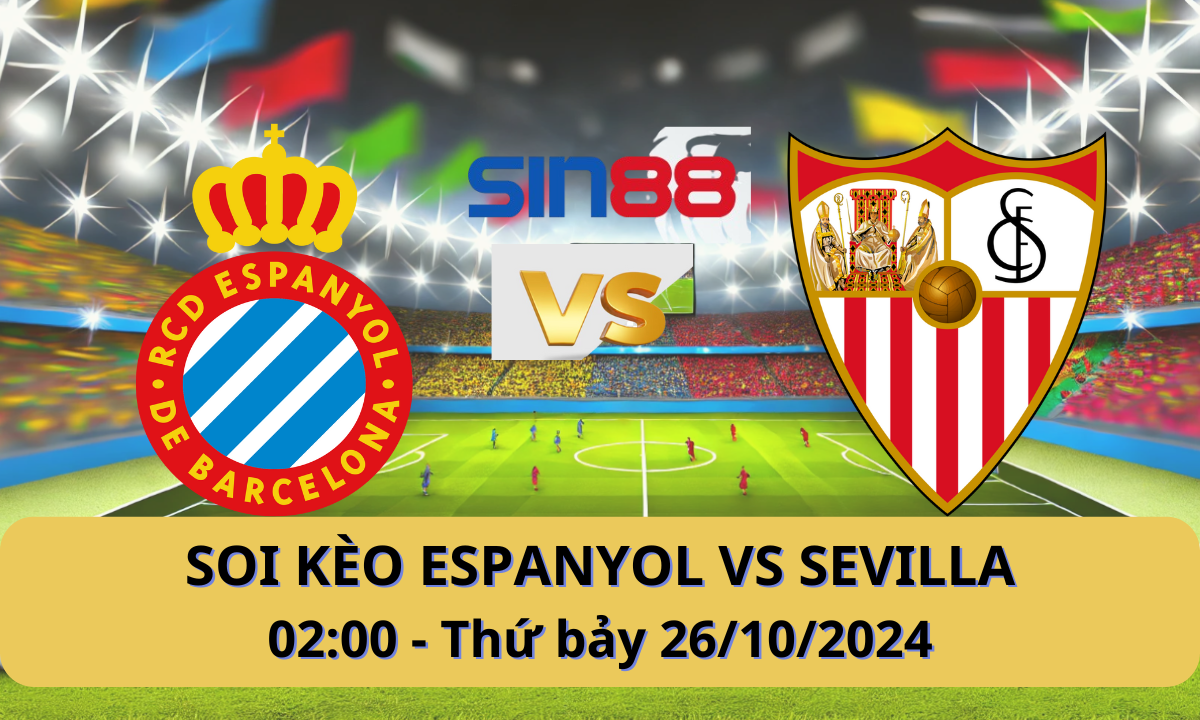 Nhận định bóng đá Espanyol - Sevilla 02h00 ngày 26/10/2024 - La Liga (Kate)