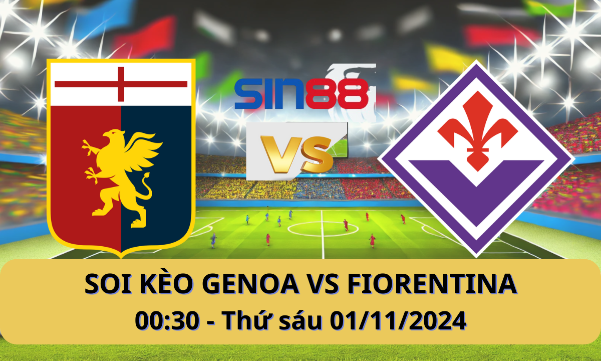 Nhận định bóng đá Genoa - Fiorentina 00h30 ngày 01/11/2024 - Serie A (Kate)