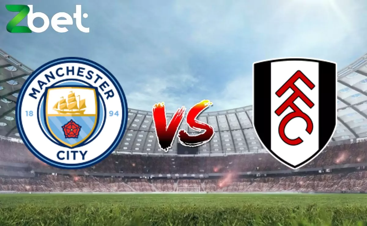 Nhận định soi kèo Man City vs Fulham, 21h00 05/10/2024 – Ngoại hạng Anh