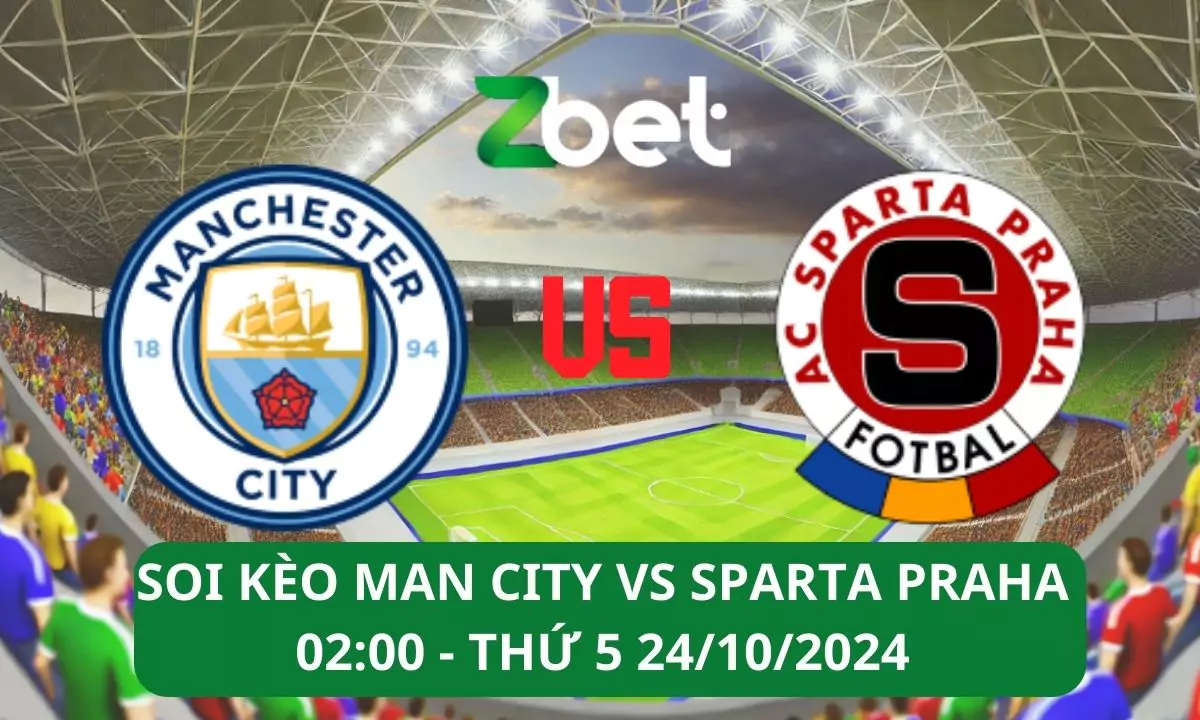 Nhận định soi kèo Man City vs Sparta Praha, 02h00 24/10/2024 – Champions League