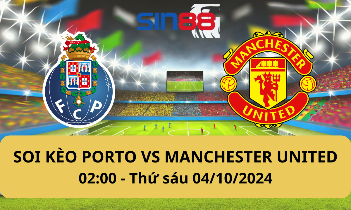 Nhận định bóng đá FC Porto - Manchester United 02h00 ngày 04/10/2024 - Europa League (Kate)