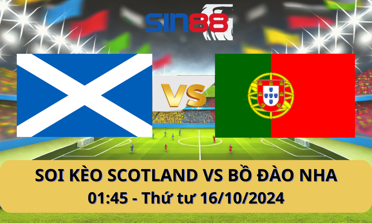 Nhận định bóng đá Scotland - Bồ Đào Nha 01h45 ngày 16/10/2024 - Nations League (Kate)