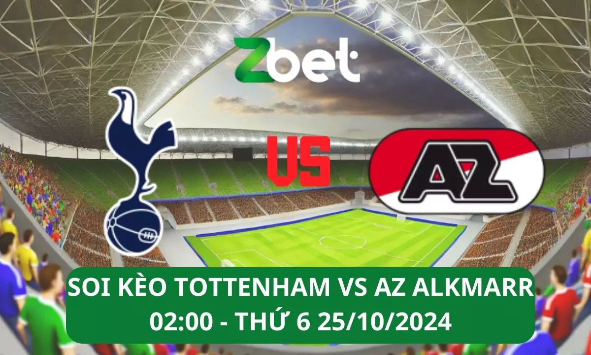 Nhận định soi kèo Tottenham vs AZ Alkmaar, 02h00 25/10/2024 – Europa League