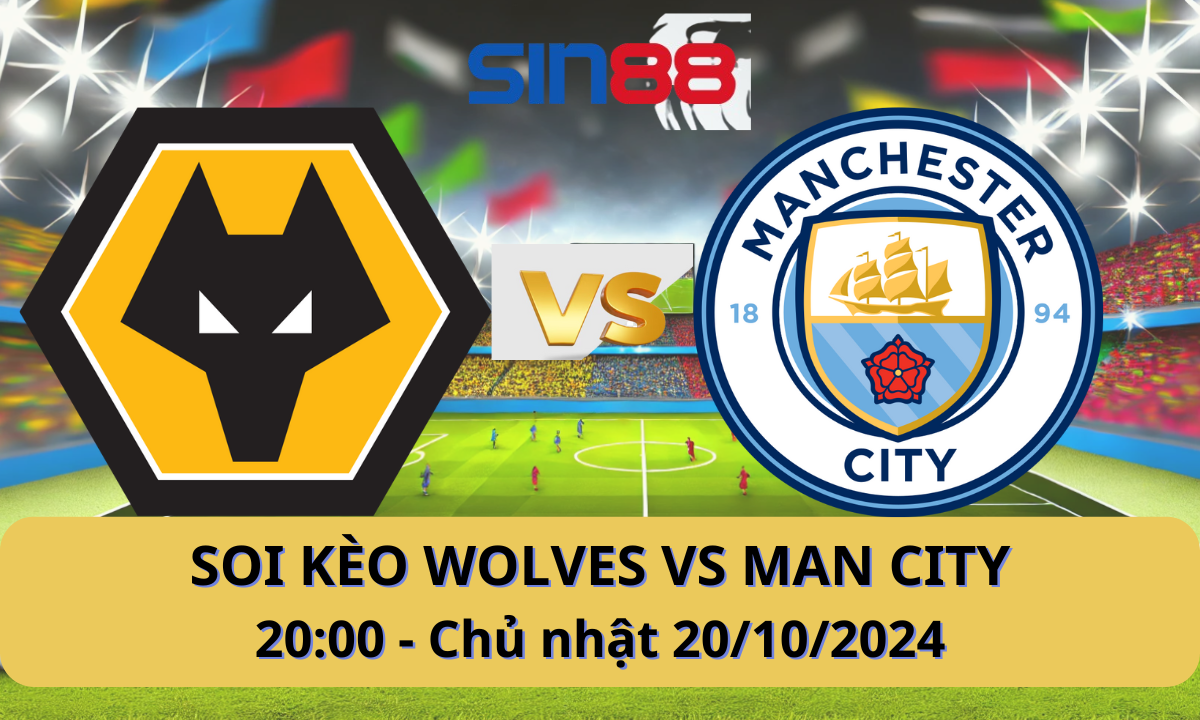 Nhận định bóng đá Wolves - Manchester City 20h00 ngày 20/10/2024 - Ngoại hạng Anh (Kate)