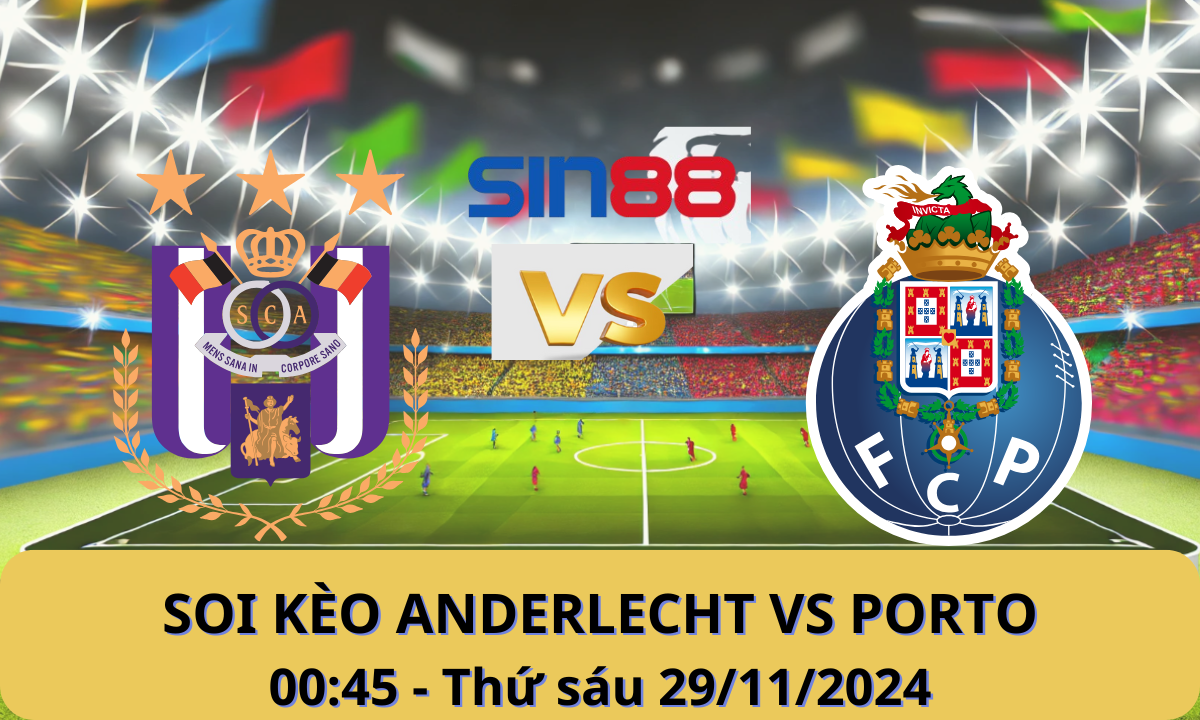 Nhận định bóng đá Anderlecht - FC Porto 00h45 ngày 29/11/2024 - Europa League (Kate)