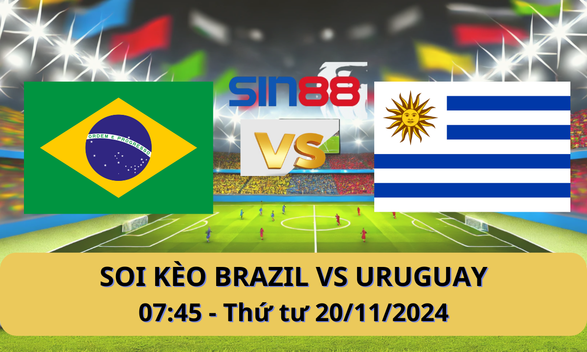 Nhận định bóng đá Brazil - Uruguay 07h45 ngày 20/11/2024 - Vòng loại World Cup (Kate)