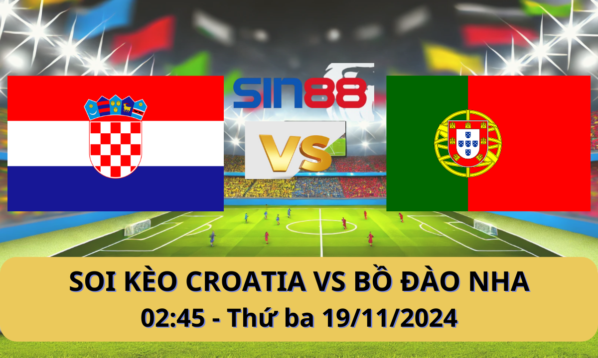 Nhận định bóng đá Croatia - Bồ Đào Nha 02h45 ngày 19/11/2024 - Nations League (Kate)
