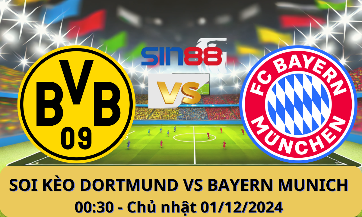 Nhận định bóng đá Dortmund - Bayern Munich 00h30 ngày 01/12/2024 - Bundesliga (Kate)