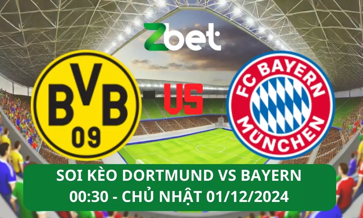 Nhận định soi kèo Dortmund vs Bayern, 00h30 01/12/2024 – Bundesliga