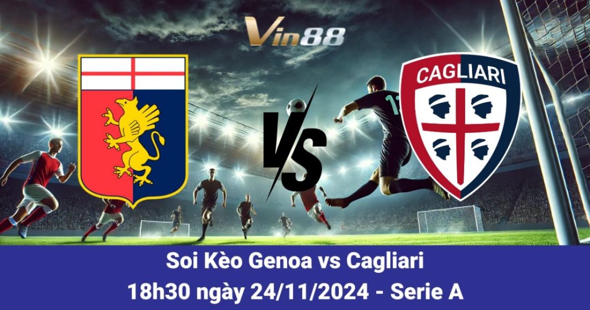 Genoa và Cagliari